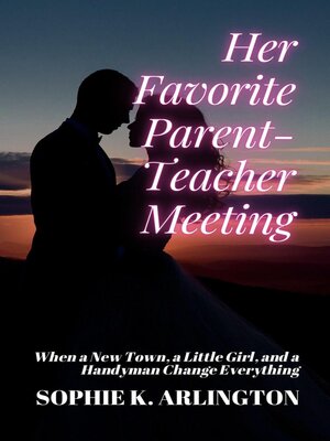 cover image of Her Favorite Parent-Teacher Meeting